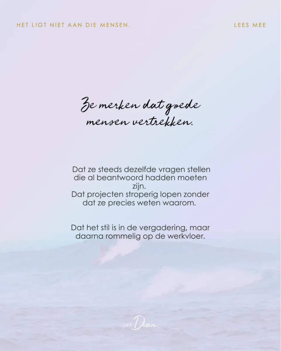 Ze merken dat goede mensen vertrekken.. Volledige tekst onder de carrousel.